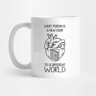 'Every Person Is A New Door' Social Inclusion Shirt Mug